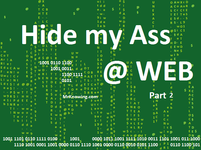 Part 2: Hide my Ass @ Web